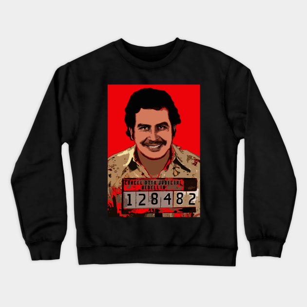 pablo escobar Crewneck Sweatshirt by oryan80